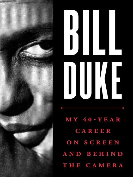 Title details for Bill Duke by Bill Duke - Wait list